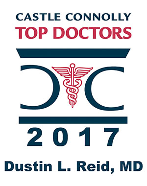 Castle Connolly Top Doctors 2017 - Dustin L. Reid, MD