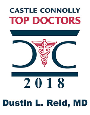 Castle Connolly Top Doctors 2018 - Dustin L. Reid, MD